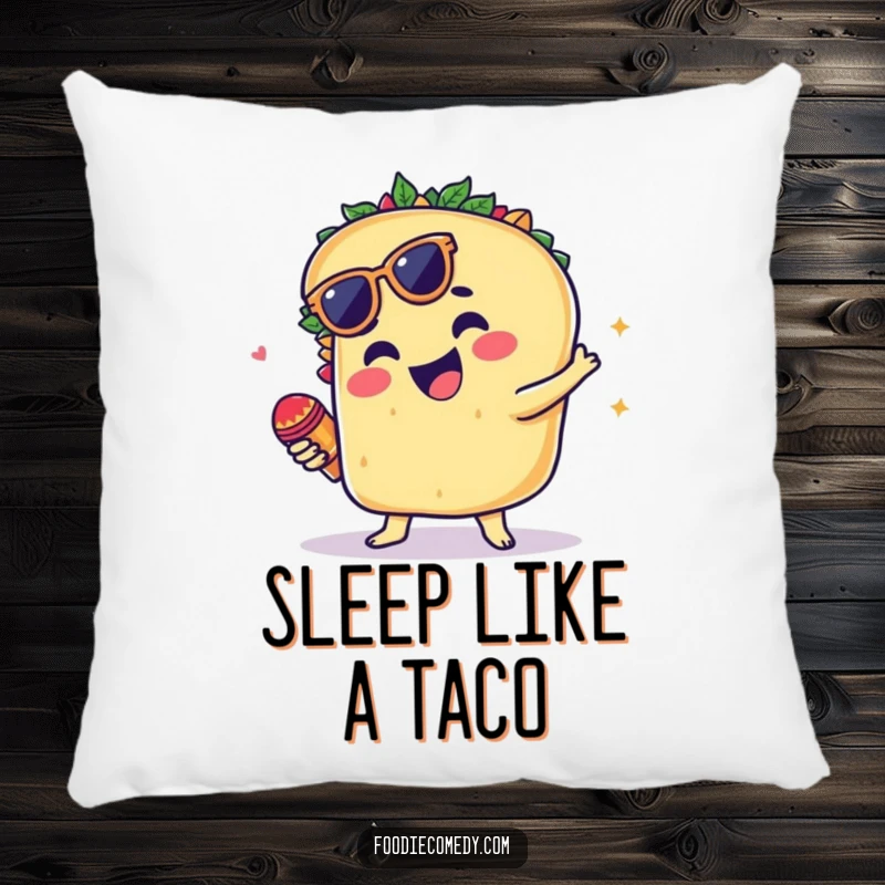 Funny pillow with a groovy taco dancing and shaking tiny maracas.