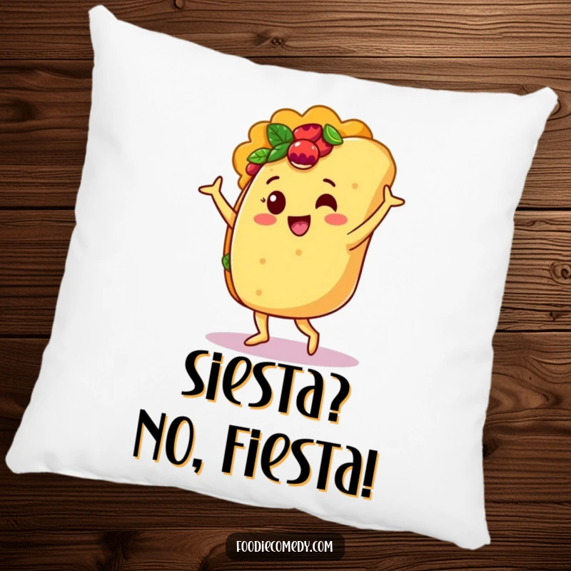 Funny pillow designed with a jubilant taco character performing a cheerful salsa dance, providing comfort and humor.
