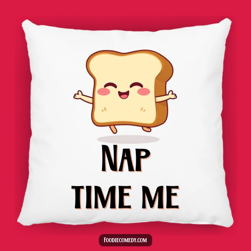 Funny Toast Pillow: Giggling Shuffle Dance - Cozy Humorous Accent Gift
