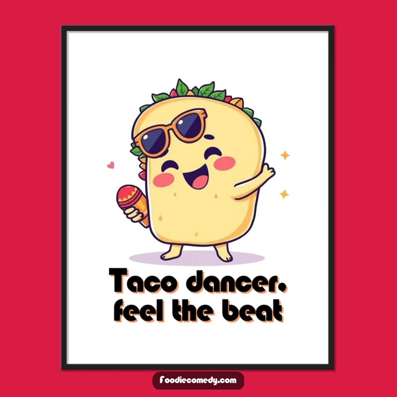 Funny Groovy Taco Digital Art - Instant Fiesta Decor!