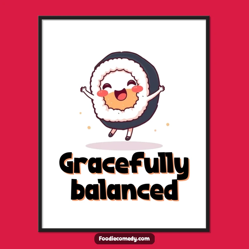 Funny Sushi Ballet Dancer Print: Elegant Digital Art for a Whimsical Touch!