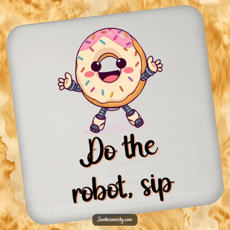 Funny donut drink coasters, happy with sprinkles, doing a groovy robot dance, protecting surfaces with sweet flair.