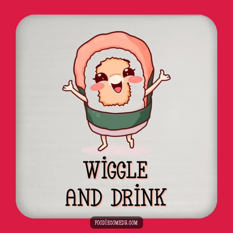 Funny Sushi Roll Groovy Dance Drink Coaster: Protect Surfaces with Humorous Art