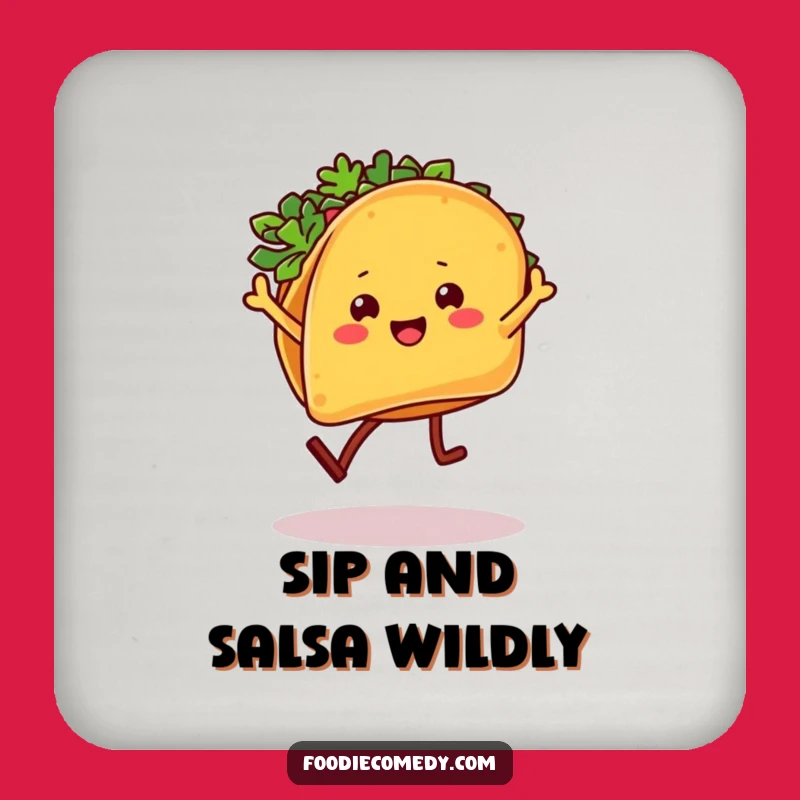 Funny Taco Salsa Dancer Coaster: Protect Surfaces with Flavor