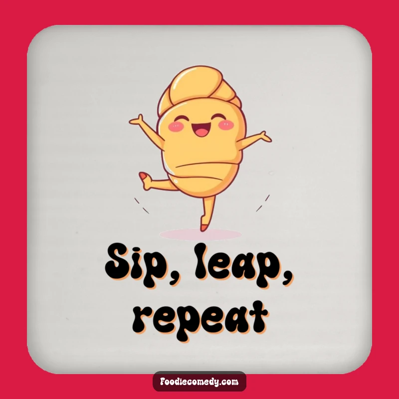 Funny Giggling Croissant Ballet Coaster - Protect Surfaces with Pastry Humor