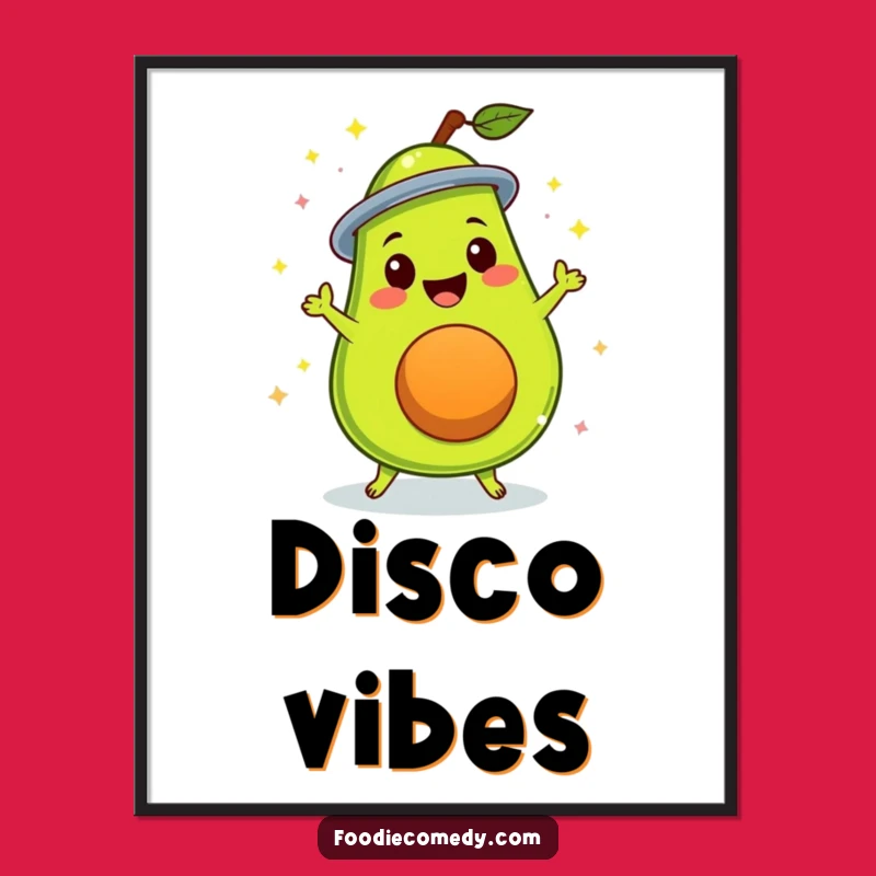 Funny Disco Avocado Poster a Groovy Wall Art for Fruit Fans