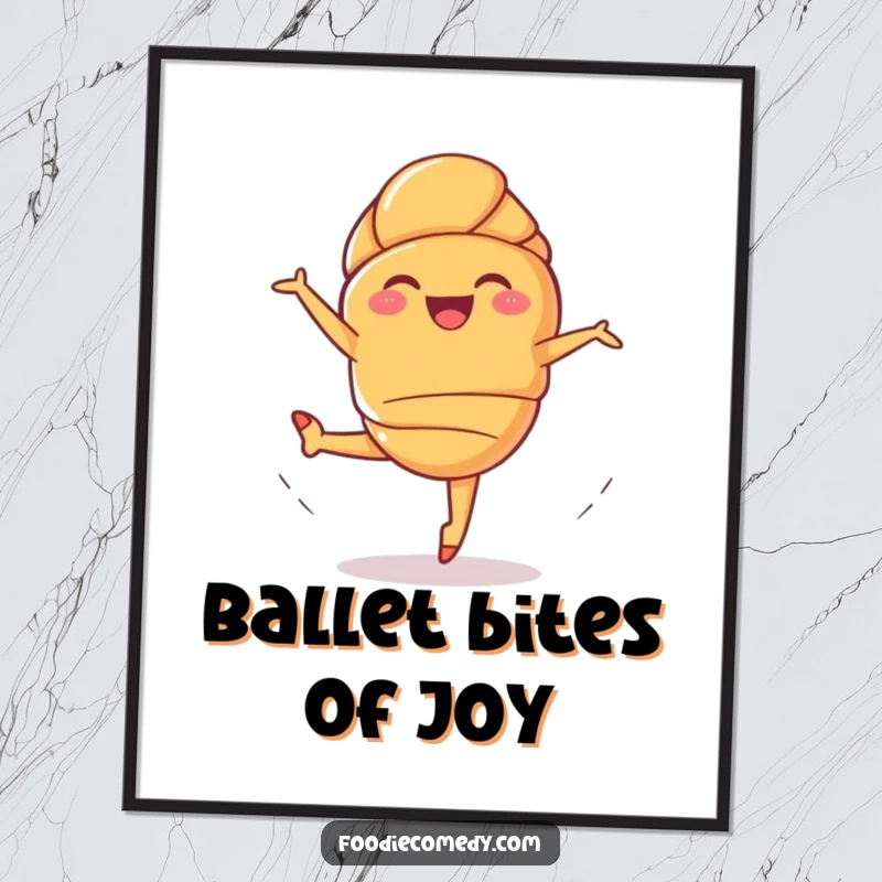 Funny Giggling Croissant Poster: A whimsical pastry performs a ballet leap, creating humorous and delightful wall art.