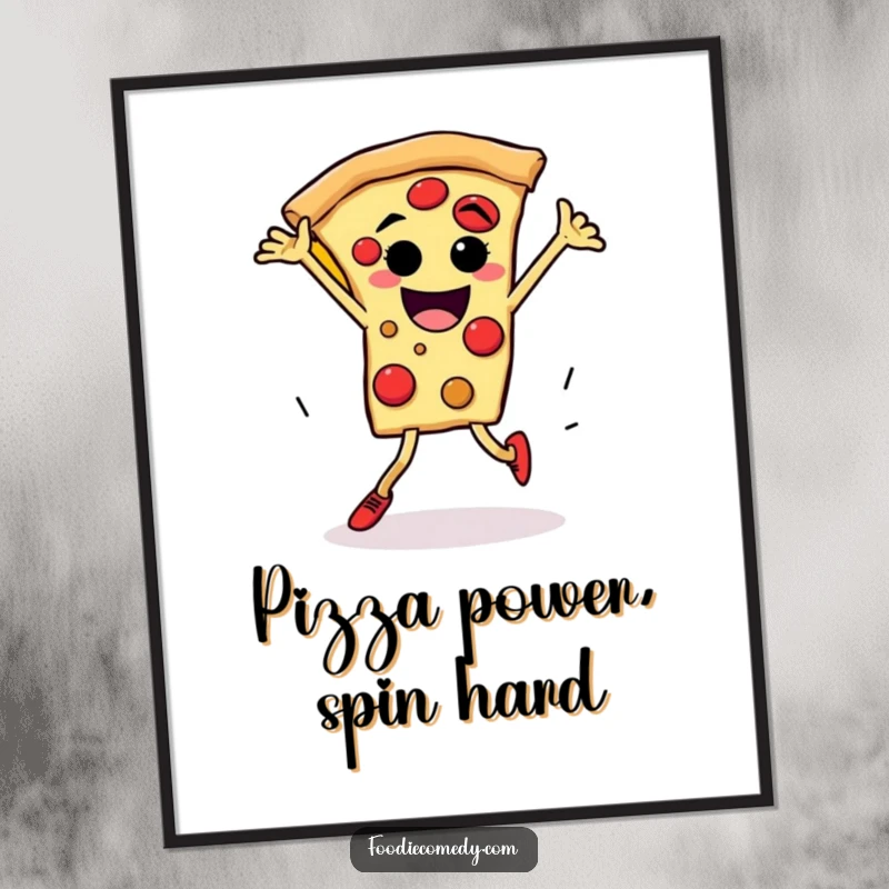 Funny pizza breakdance poster print of a pizza slice character with legs performing an energetic breakdance spin with flair.