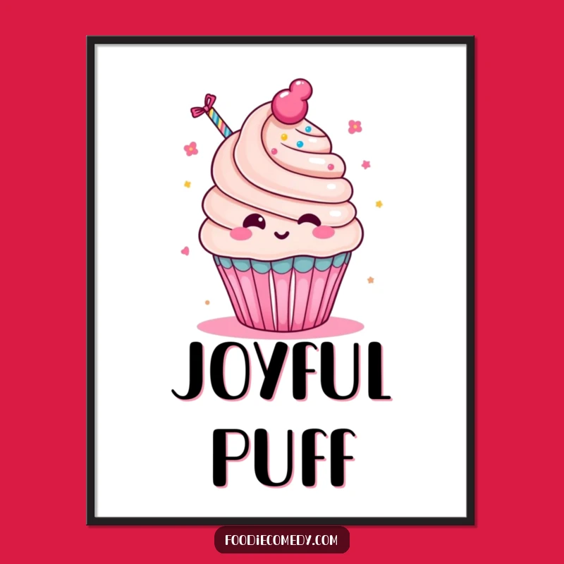 Funny Cupcake Party Poster - Kawaii Art Print for Walls