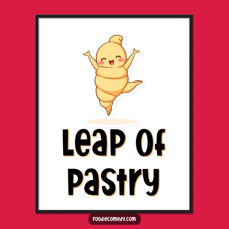 Funny Croissant Ballet Poster: Graceful Wall Art for a Humorous Touch