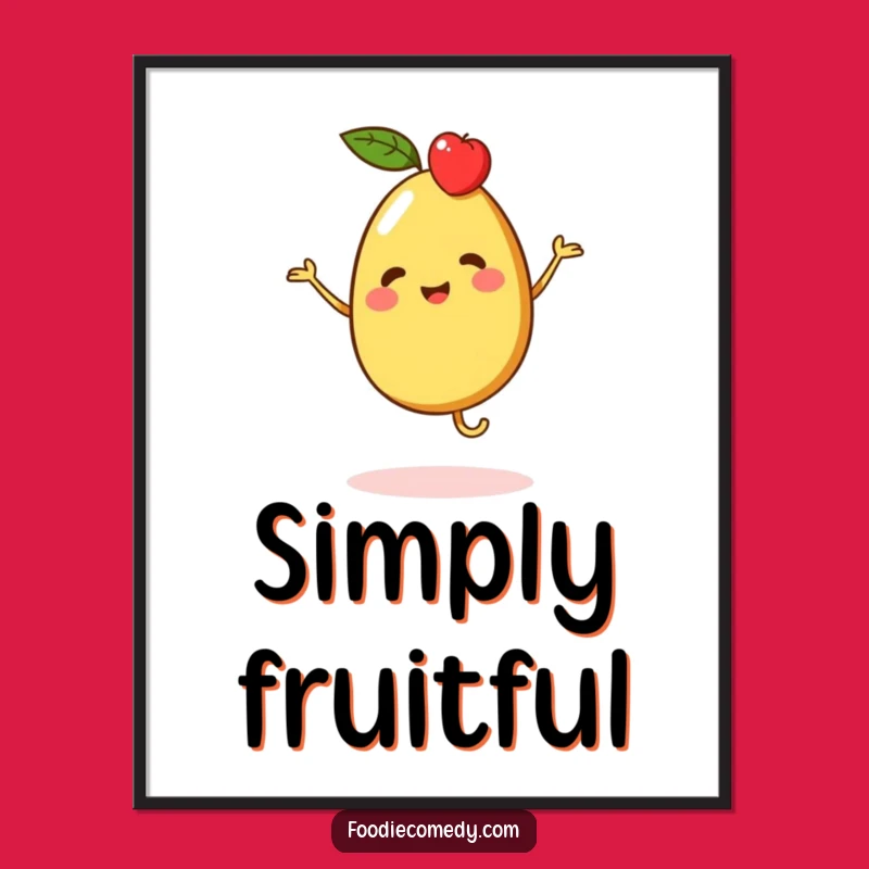 Funny Fruit Jig Poster: Bring Vibrant Energy Home with this Hilarious Art!