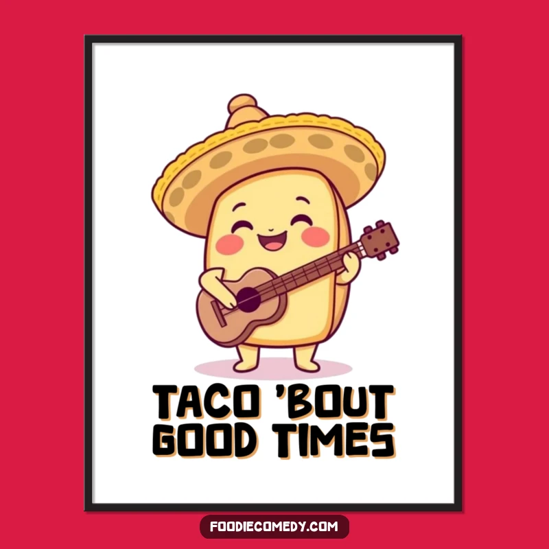 Funny Taco Sombrero Guitar Poster: Bring Fiesta Vibes to Your Walls!
