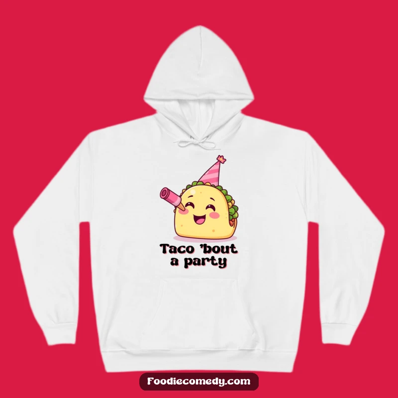 Funny Taco Hoodie: Cozy Fiesta Taco Apparel, Warm and Humorous Party Gift