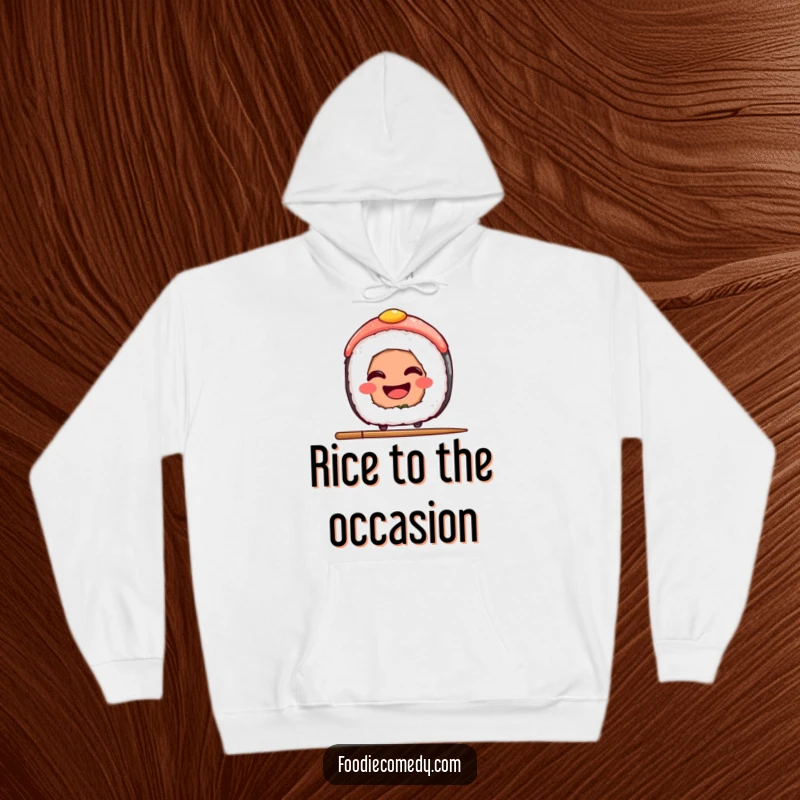 Funny Sushi Hoodie: A sushi slice balancing on a chopstick with a big grin, capturing a fun moment of culinary art.