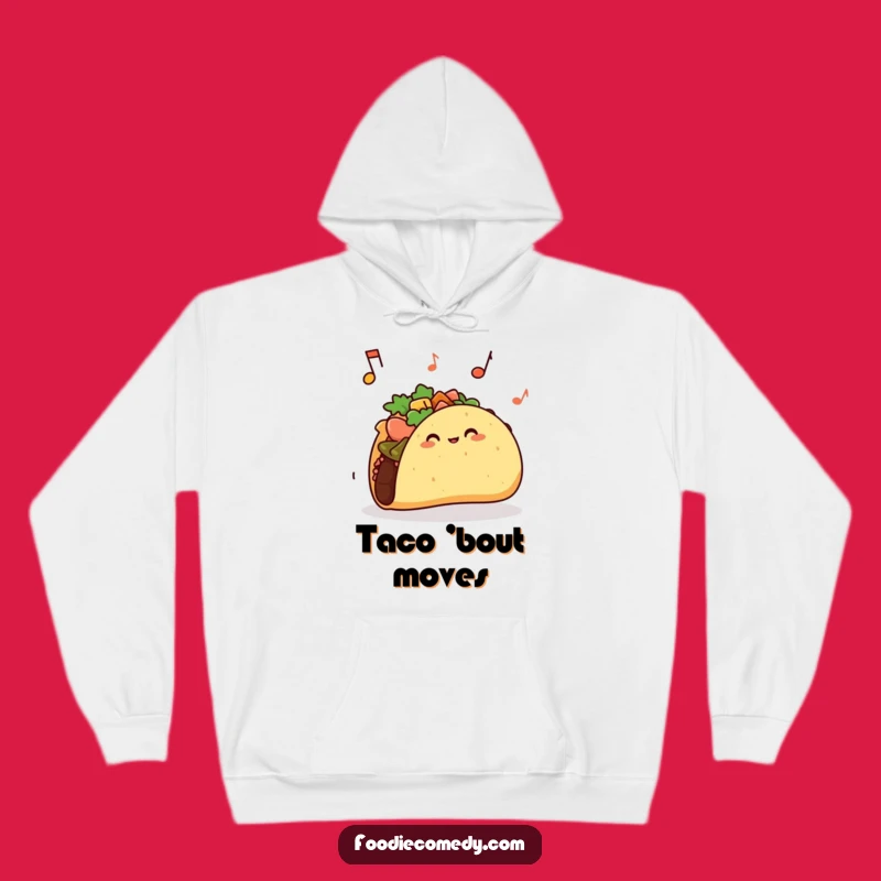 Funny Taco Jiggle Hoodie: Cozy and Hilarious Fiesta Apparel