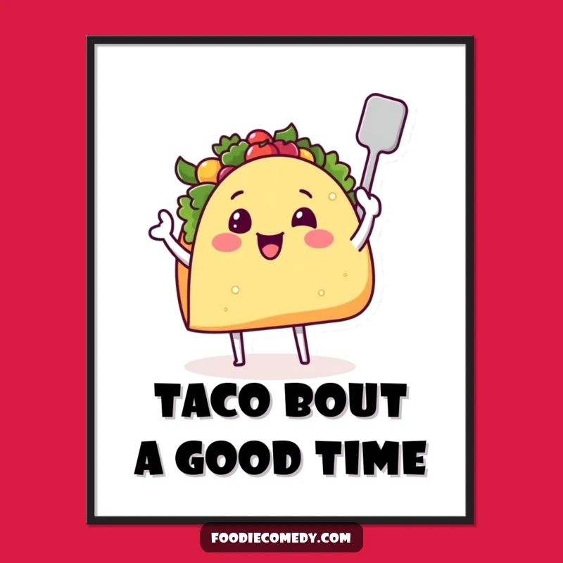 Free Printable Wall Art: Cheerful Taco Chef Cooking - Downloadable Kitchen Foodie Decor