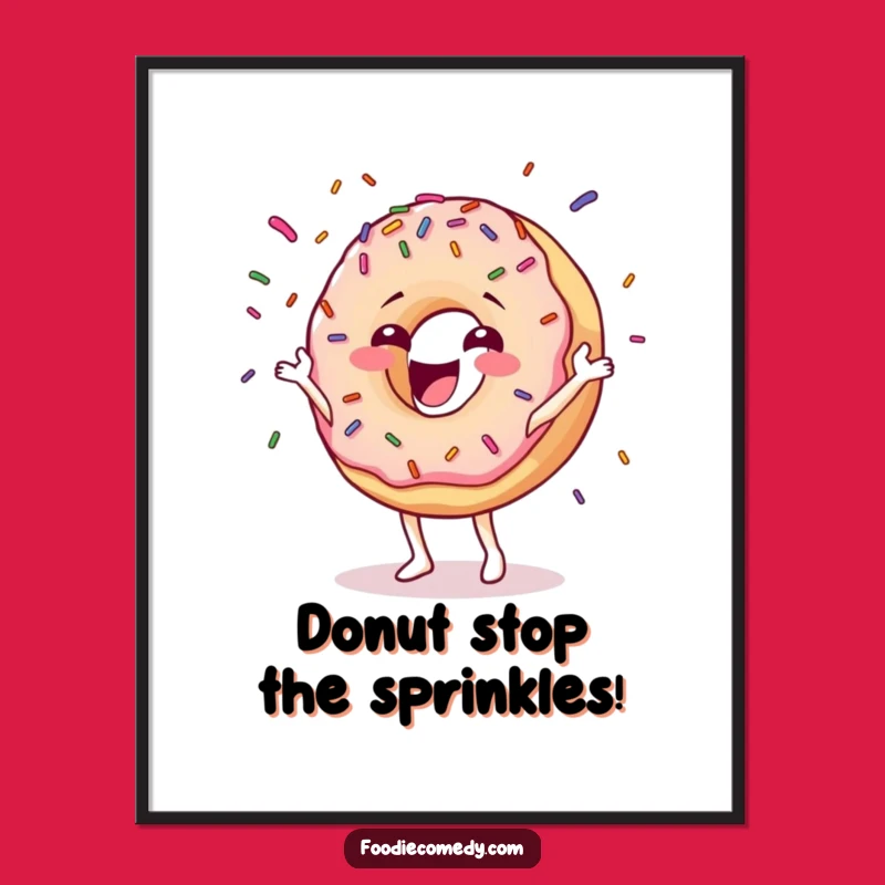Free Printable Wall Art: Happy Donut Juggling Sprinkles - Downloadable Sweet Kitchen Decor
