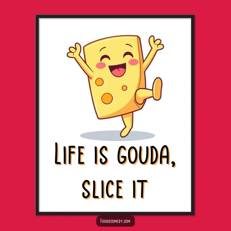 Funny Free Printable Wall Art: Cheesy High Kick, Downloadable Decor