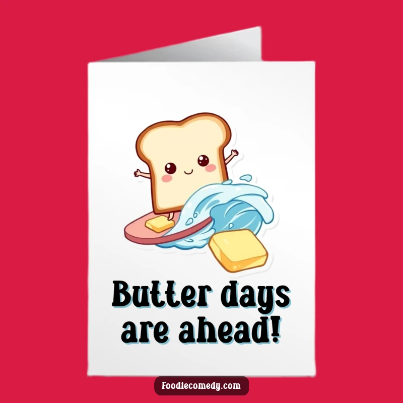 Free Printable Surfing Bread Birthday Card - Funny Food Downloadable Gift