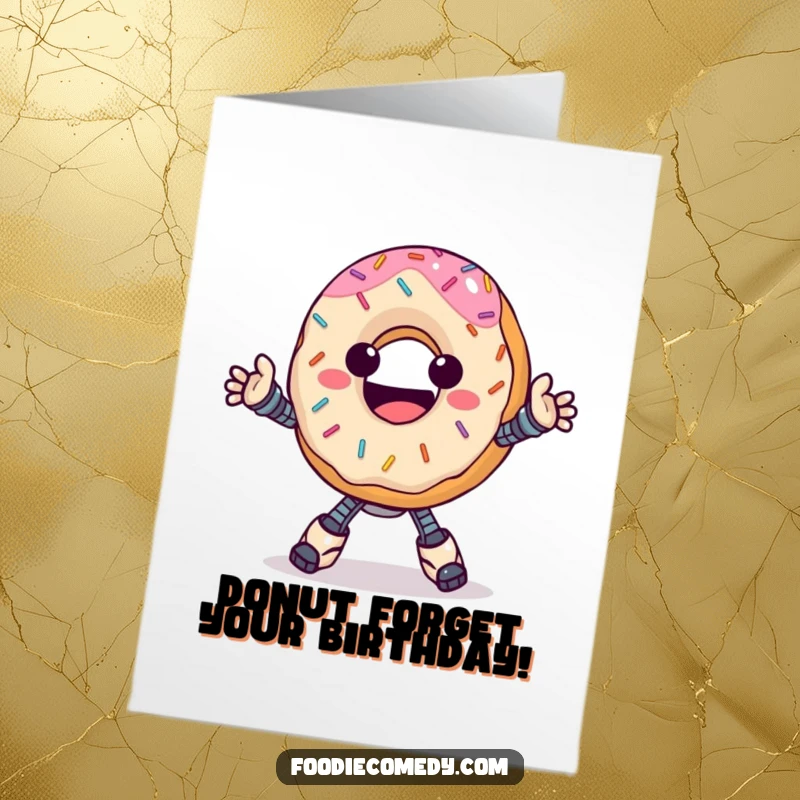 Funny Free Printable Birthday Card: A happy donut with colorful sprinkles performs a robotic dance with enthusiasm.