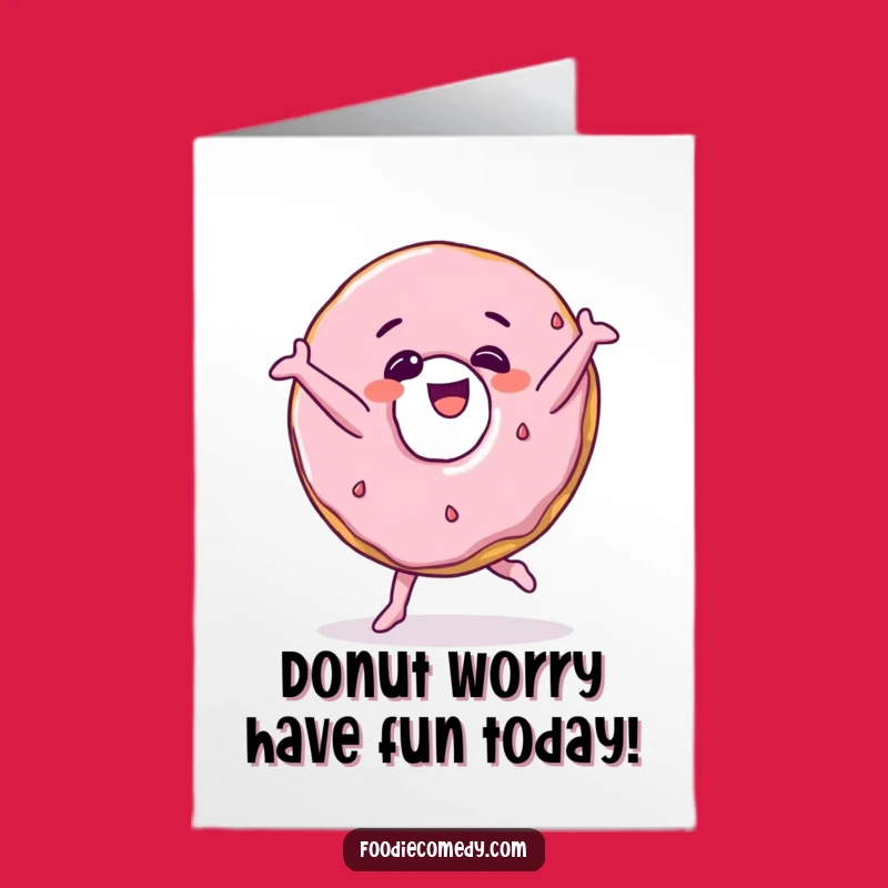 Funny Free Printable Birthday Card: Giggling Donut Breakdancing Downloadable Gift
