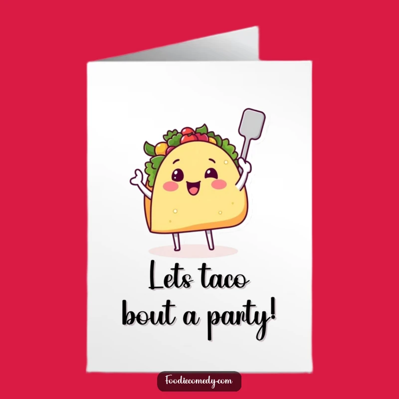 Free Printable Birthday Card: Taco Chef Celebrates - Downloadable Foodie Fun Gift