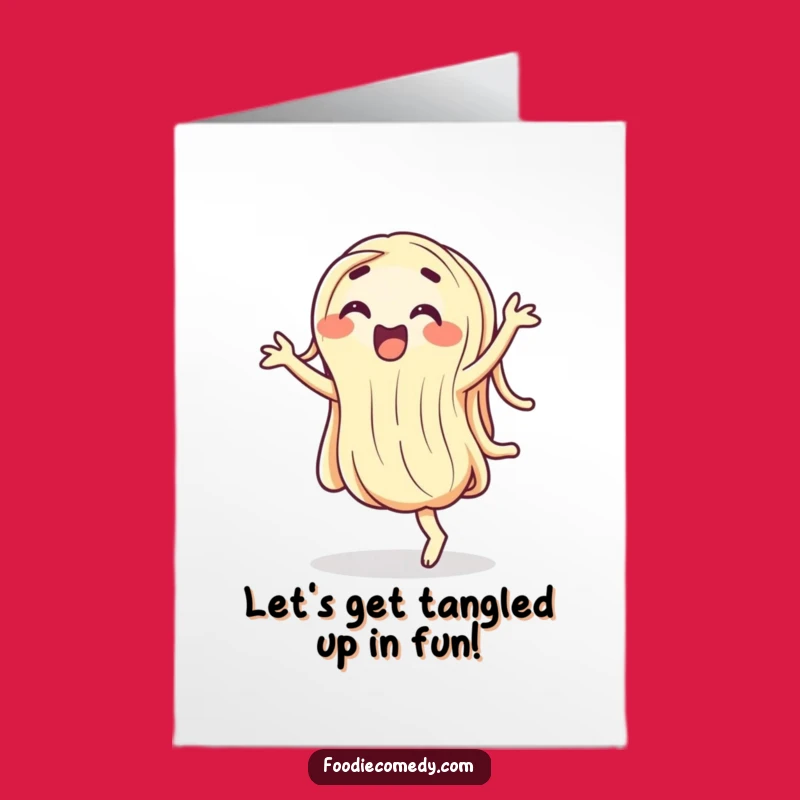 Free Printable Birthday Card: Wiggling Noodle Dance - Funny Downloadable Gift!