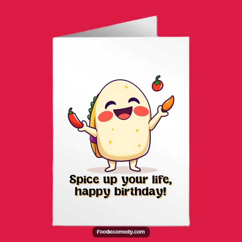 Free Printable Juggling Taco Birthday Card - Funny Mexican Food Downloadable Gift