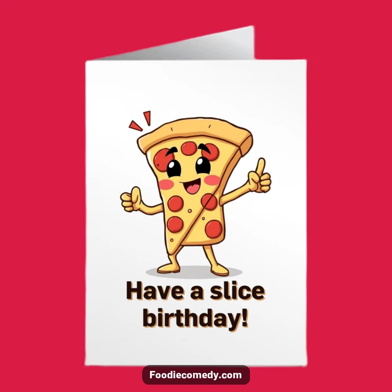 Free Printable Pizza Hero Card: Heroic Birthday Greeting, Funny Downloadable