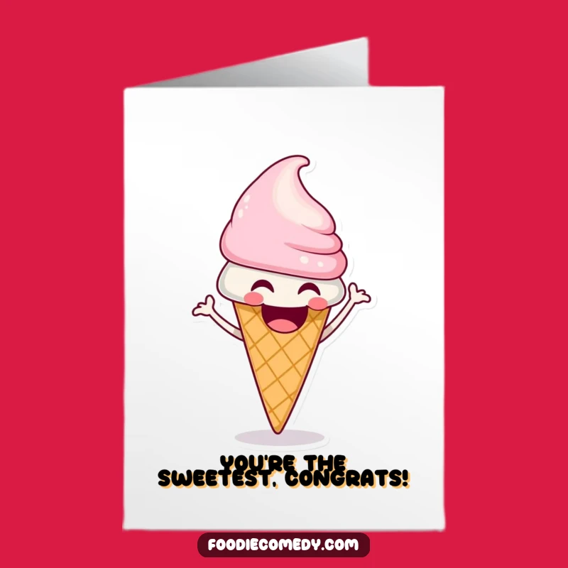 Free Printable Ice Cream Congrats Card: Shimmy Your Way to Celebration!