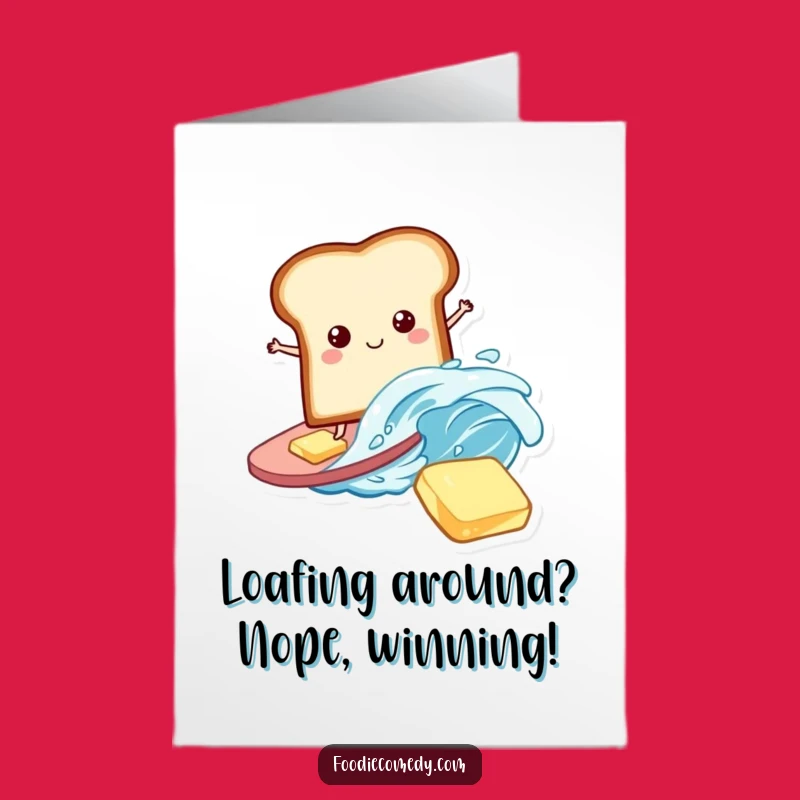 Free Printable Surfing Bread Congrats Card - Funny Food Downloadable Gift