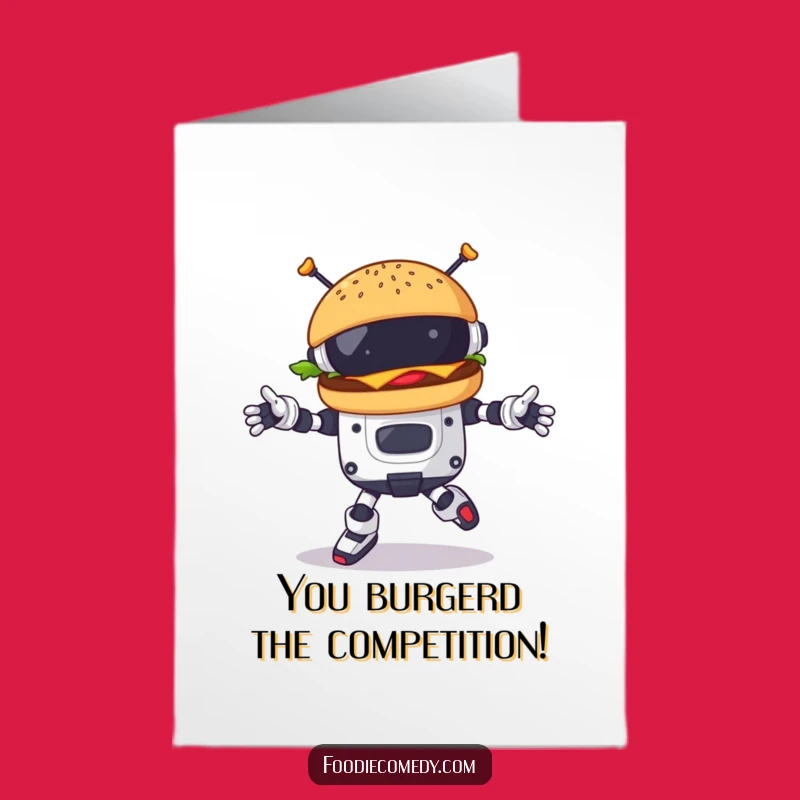 Free Printable Burger Dance Card: Funny Congrats Downloadable Gift