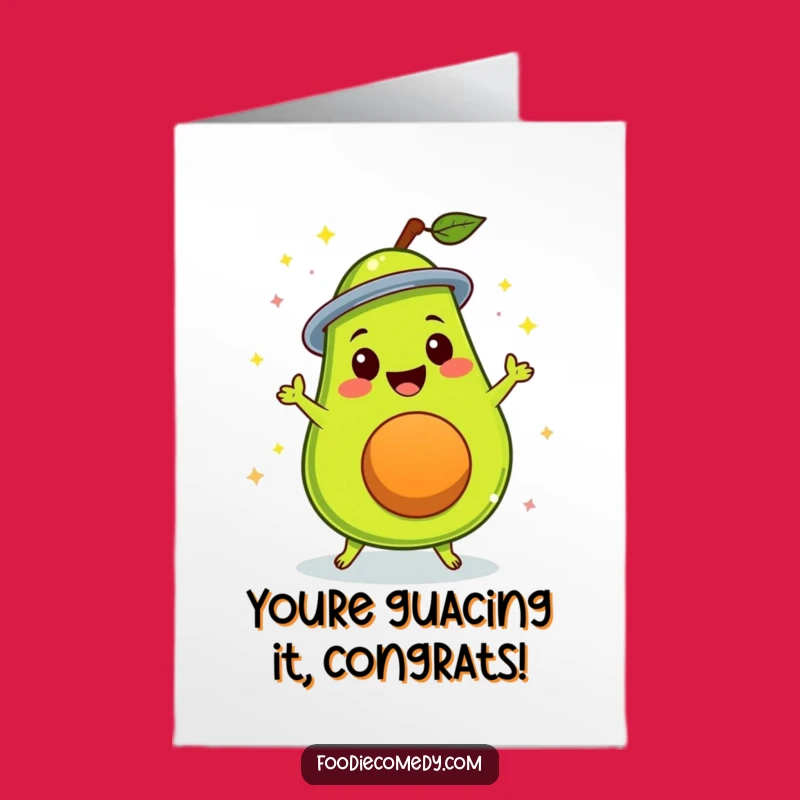 Free Printable Congrats Card: Disco Avocado, Funny Downloadable Gift