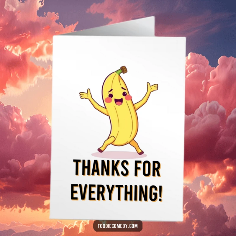 Funny Free Printable Thank You Card: A joyful banana peel doing a clumsy dance, sending thanks with a hilarious twist.