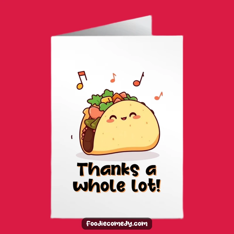 Free Printable Jiggle Taco Thank You Card - Funny Downloadable Gift for Gratitude!