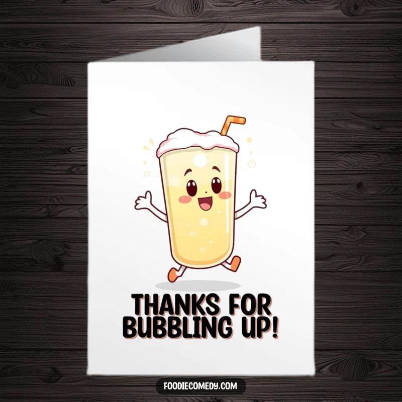 Funny Free Printable Thank You Card: Bubbly beverage doing a joyful little hop, conveying thanks with zest. A delightful and lively design.