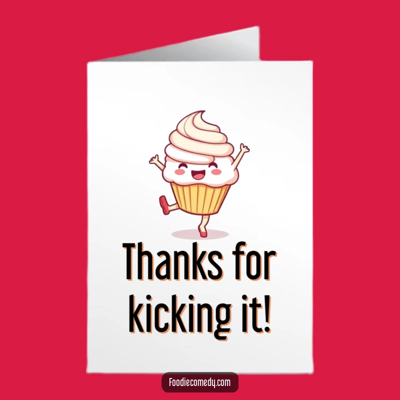 Free Printable Thank You Card: Funny Cupcake Kick Greeting, Perfect DIY Downloadable Gift!