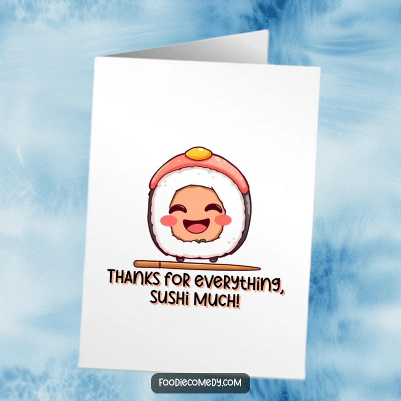 Funny Free Printable Thank You Card: A smiling sushi slice performing a daring chopstick balancing act.