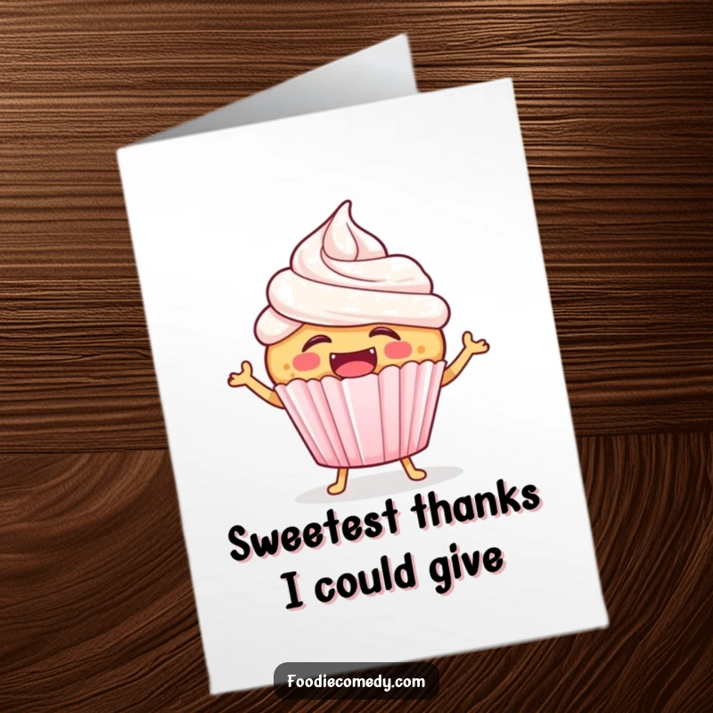 Funny Free Printable Thank You Card: A happy cupcake with frosting hops joyfully, spreading thanks.