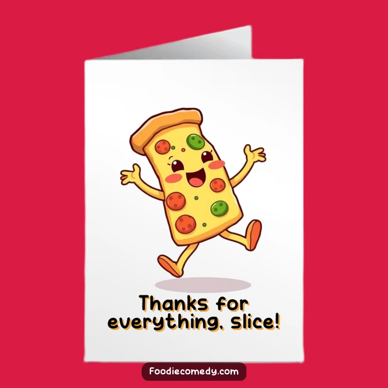 Free Printable Thank You Pizza Slice: Funny Dancing Card, Downloadable Gift for Your Gratitude