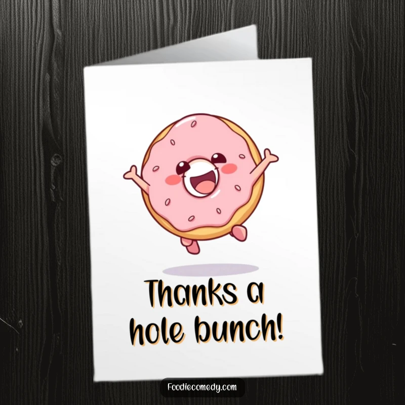 Funny Free Printable Thank You Card: A gleeful donut performing a fun jump, expressing thanks with a delightful bounce.