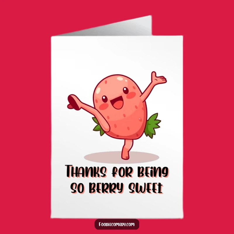 Free Printable Thank You Card: Strawberry Cartwheel Gratitude, Downloadable Humorous Gift