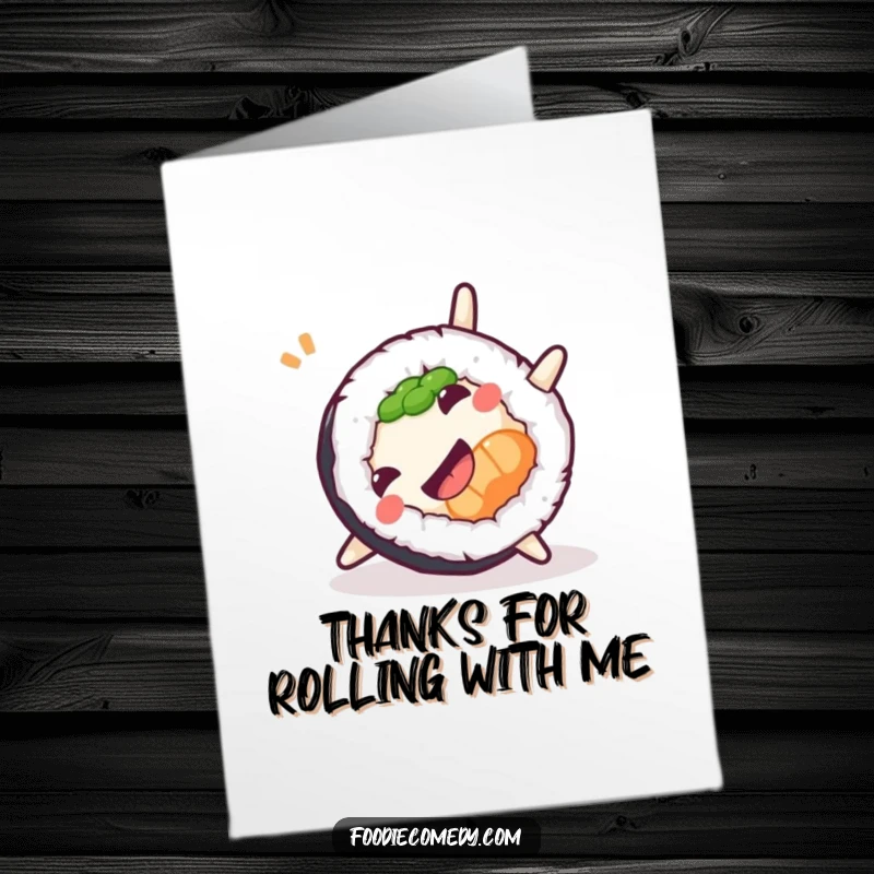Funny Free Printable Thank You Card: A cheerful sushi roll does a playful somersault to say thanks.