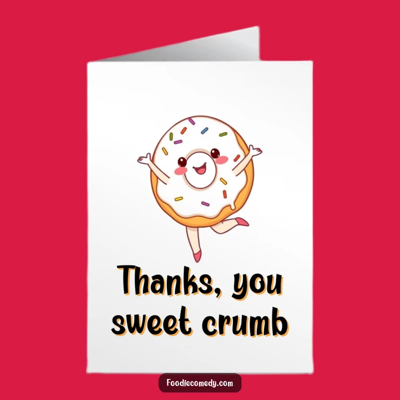 Free Printable Thank You Card: Ballet Donut Pirouette Funny Downloadable Gift