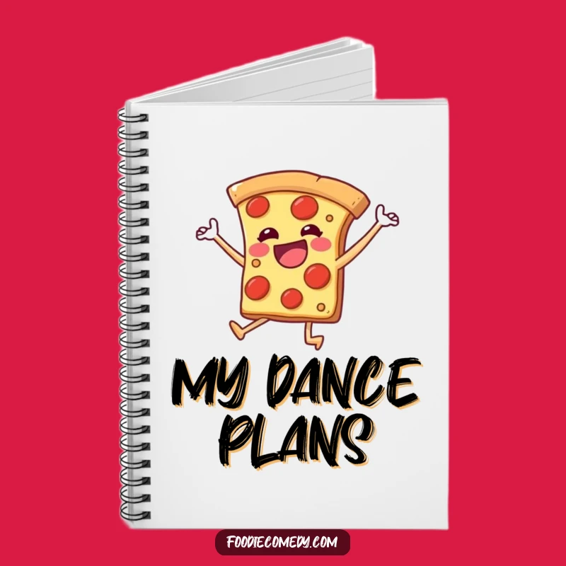 Funny Dancing Pizza Notebook - Jot Down Ideas with Energetic Flair