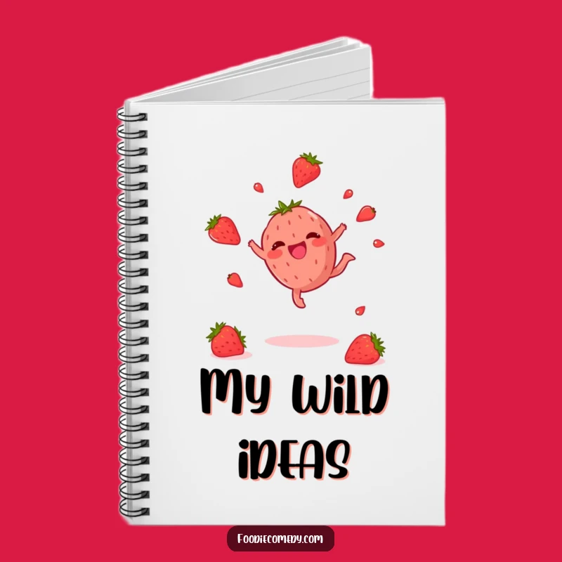 Funny Strawberry Cartwheel Notebook: Jot Down Ideas with This Joyful and Amusing Fruit Journal