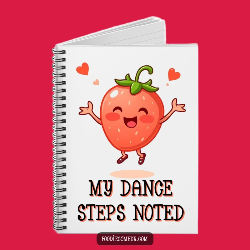 Funny Strawberry Folk Dance Notebook - Journal Your Cheerful Ideas