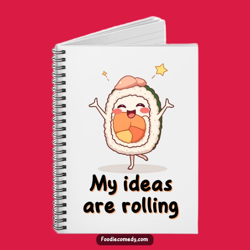 Funny Sushi Ballet Notebook: Comedic Dancer Roll - Jot Down Laughs!