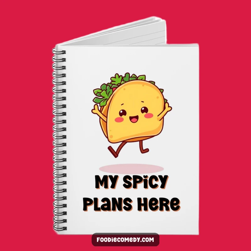 Funny Taco Salsa Dancer Notebook: Jot Down Fiesta Ideas