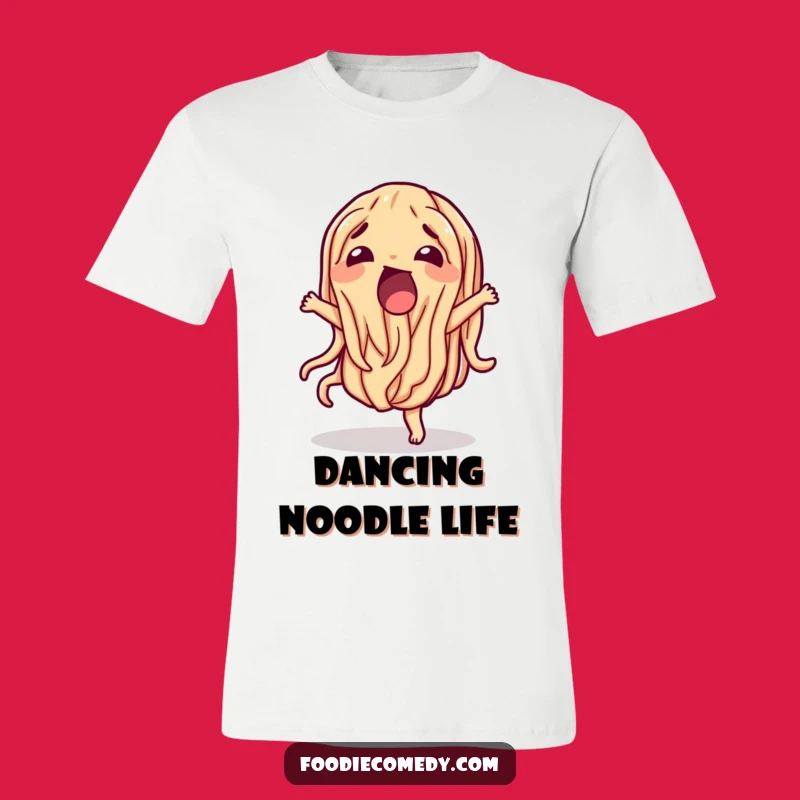 Funny Dancing Noodle T-Shirt - Wear Your Pasta Moves Proudly